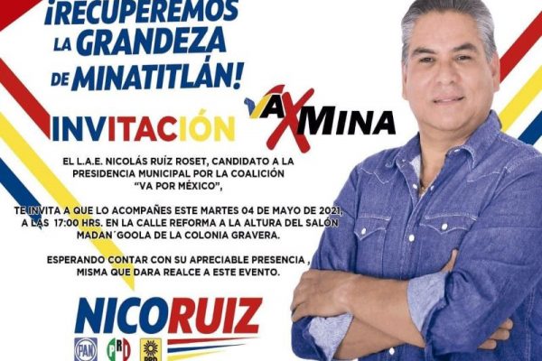 Invitan al inicio de campaña del candidato a presidente municipal de Minatitlán, Nicolás Ruiz Roset