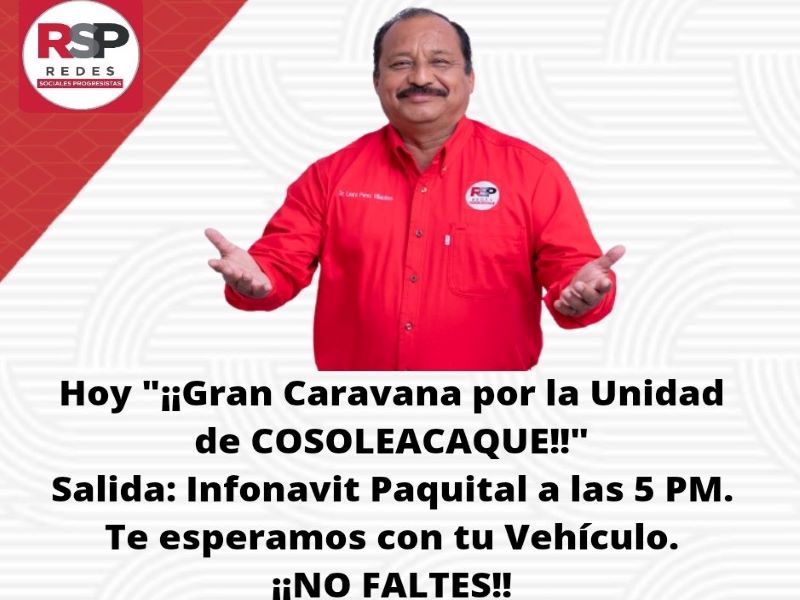 Candidatos por RSP de Cosoleacaque, invitan a participar en una caravana